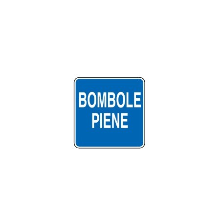 CARTELLI DI INFORMAZIONE   BOMBOLE PIENE PROD5279