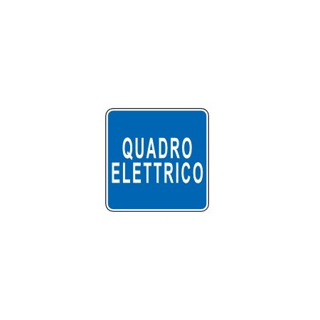 CARTELLI DI INFORMAZIONE   QUADRO ELETTRICO PROD5306