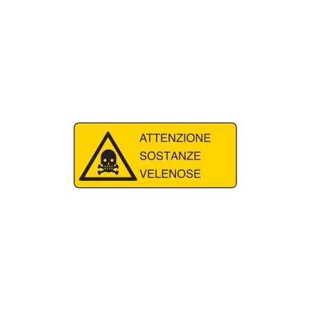 CARTELLI DI PERICOLO    ATTENZIONE SOSTANZE VELENOSE PROD4882