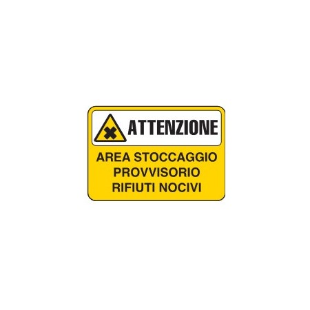 CARTELLI PER SOSTANZE PERICOLOSE  AREA STOCCAGGIO RIFIUTI NOCIVI PROD4974