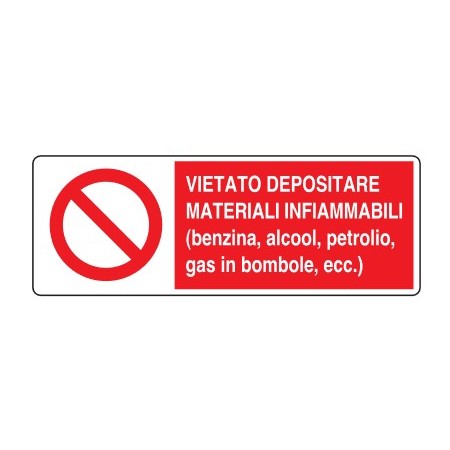 CARTELLI DI DIVIETO  VIETATO DEPOSITARE MATERIALI INFIAMMABILI PROD4994