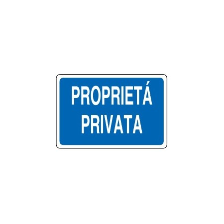 CARTELLI VARI  PROPRIETA' PRIVATA PROD5186