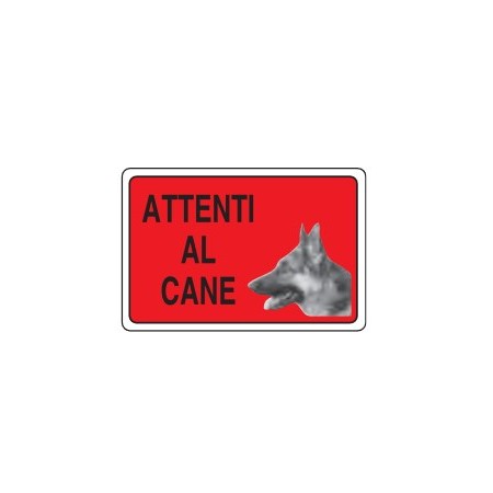 CARTELLI VARI ATTENTI AL CANE PROD5188