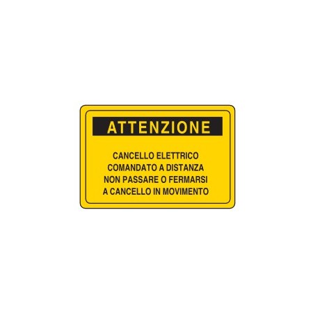 CARTELLI VARI   ATTENZIONE .. PROD5196