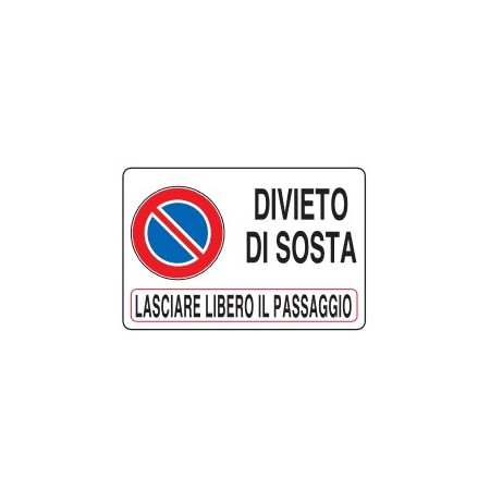 CARTELLI VARI   DIVIETO DI SOSTA  .. PROD5197