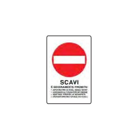 CARTELLI VARI CANTIERI DA LAVORO  SCAVI NORME PROD5259